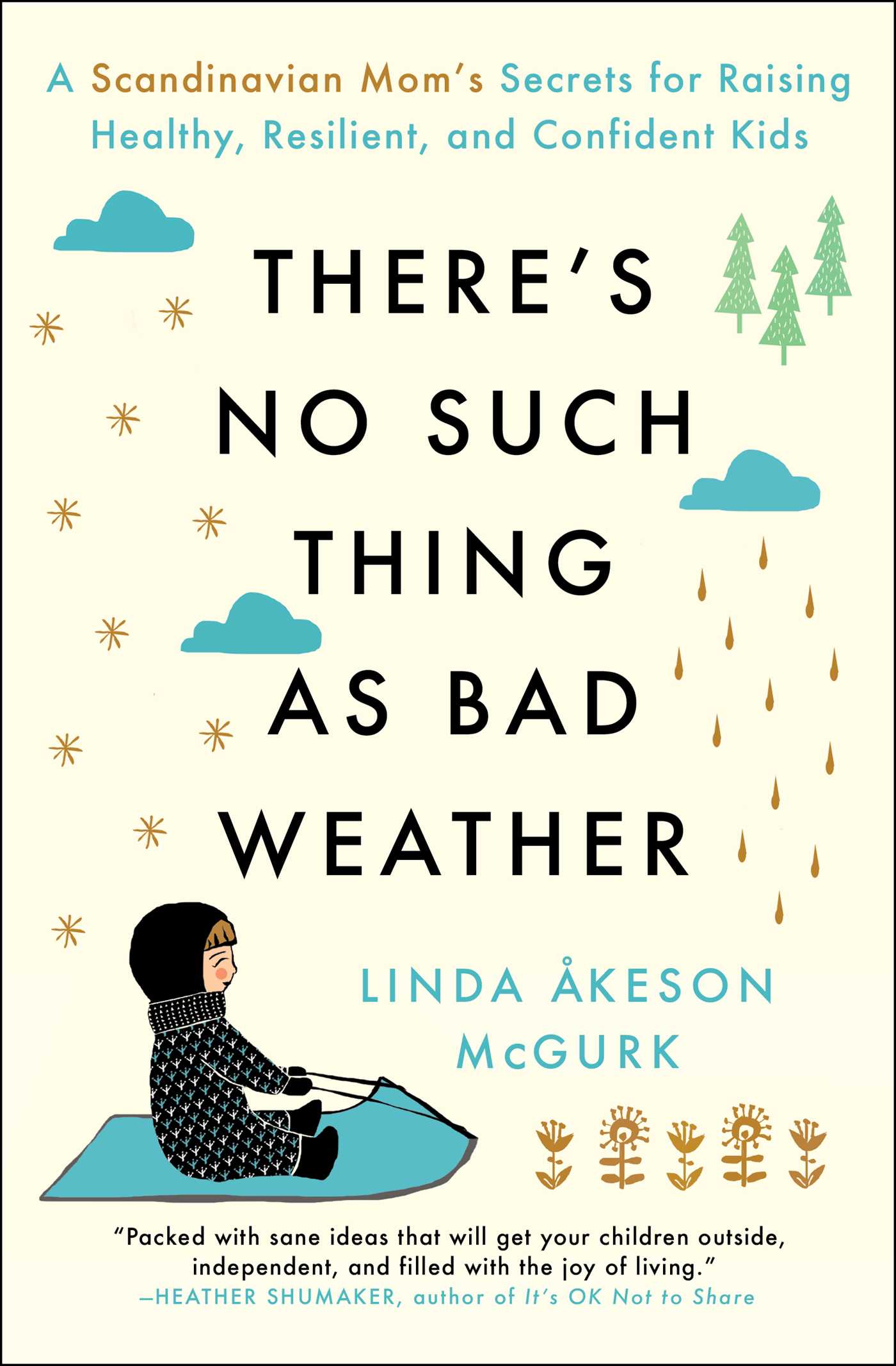 theres-no-such-thing-as-bad-weather-9781501143632_hr